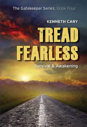 [Gatekeeper 04] • Tread Fearless